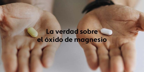 La verdad sobre el óxido de magnesio
